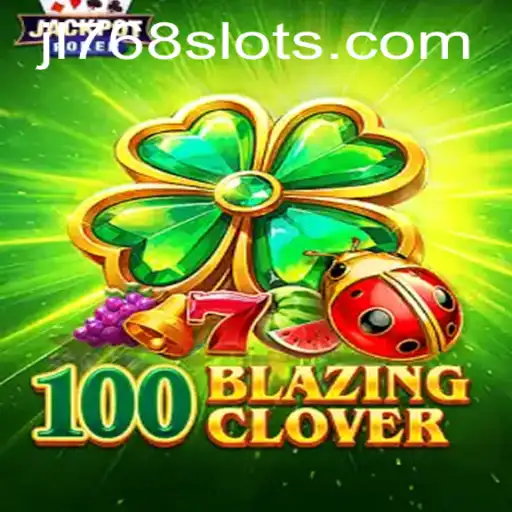 Introducing 100BlazingClover: The Innovative Adventure in Gaming