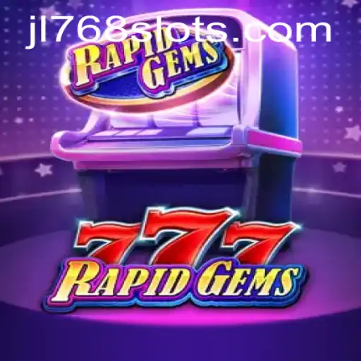 Explore the Thrills of RapidGems777: A Comprehensive Guide